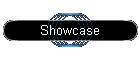Showcase